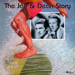 Jan And Dean : The Jan & Dean Story - Their Greatest Hits